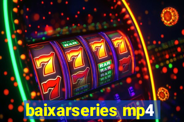baixarseries mp4